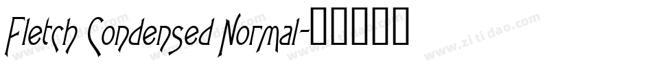 Fletch Condensed Normal字体转换